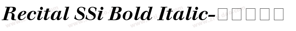 Recital SSi Bold Italic字体转换